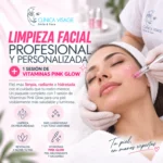 Promociones Estética Facial: Limpieza Facial Profesional y Personalizada + Una Sesión de Vitaminas Pink Glow